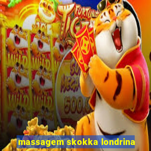 massagem skokka londrina